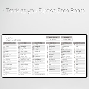 May include: A printable checklist for apartment move-in. The checklist is divided into sections for the kitchen/dining, pantry, cookware, bedroom, bathroom, and laundry room. Each section has a list of items to check off as you unpack and furnish your new apartment. The checklist includes items like plates, coffee mugs, towels, bedding, toiletries, and laundry detergent.