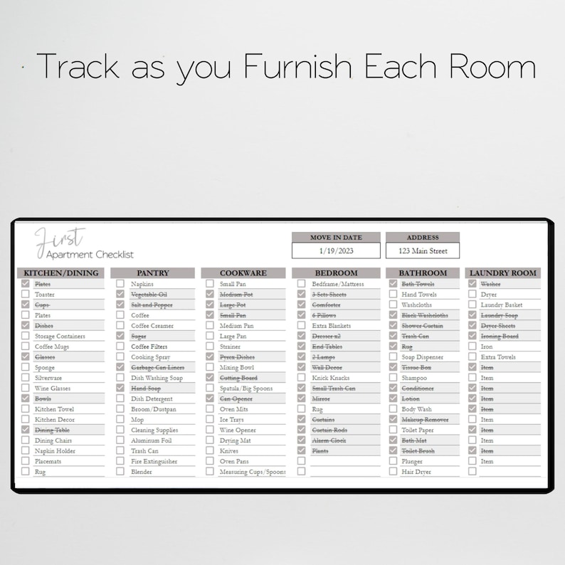 May include: A printable checklist for apartment move-in. The checklist is divided into sections for the kitchen/dining, pantry, cookware, bedroom, bathroom, and laundry room. Each section has a list of items to check off as you unpack and furnish your new apartment. The checklist includes items like plates, coffee mugs, towels, bedding, toiletries, and laundry detergent.