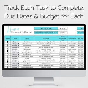 May include: A digital home renovation planner displayed on a computer monitor. The spreadsheet features columns for task status, descriptions, contact info, and dates. The header reads Home Renovation Planner with fields for date started and estimated completion date.
