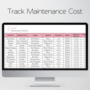 May include: A computer monitor displaying a House Maintenance Planner spreadsheet with columns for service, frequency, name, phone, website, price, and date of service. The header text reads Track Maintenance Cost in a clean, sans-serif font.