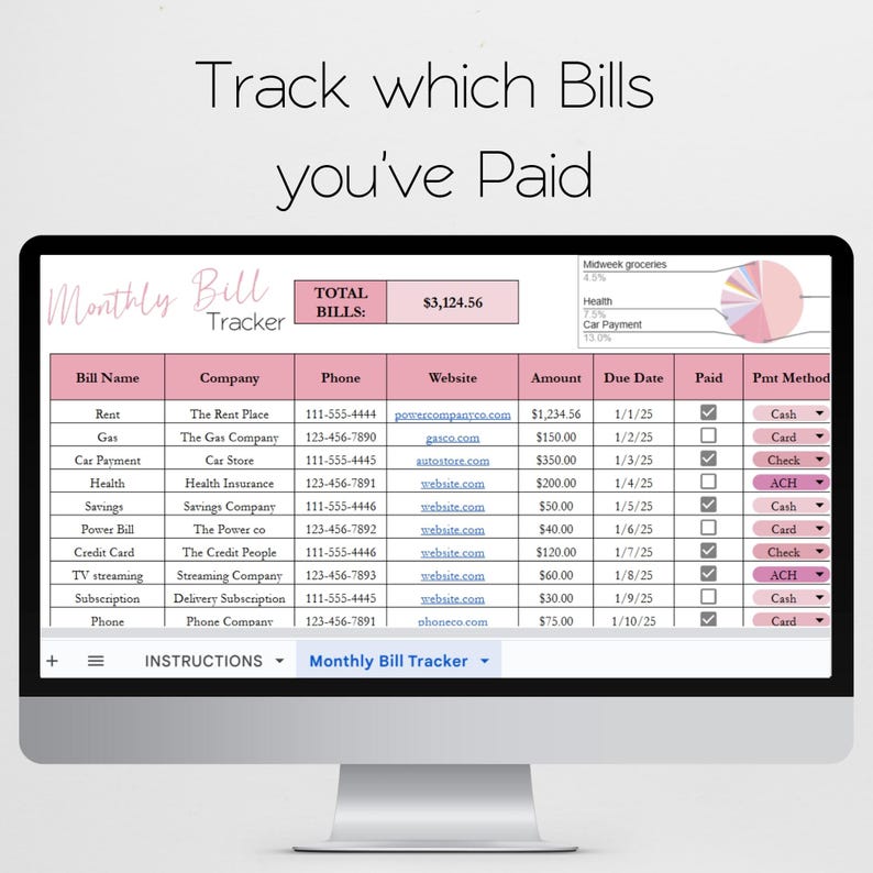 May include: A computer monitor displays a "Monthly Bill Tracker" spreadsheet. The spreadsheet lists bill names, companies, amounts, due dates, and payment methods. The total bills amount to $3,124.56. The text "Track which Bills you've Paid" is at the top.