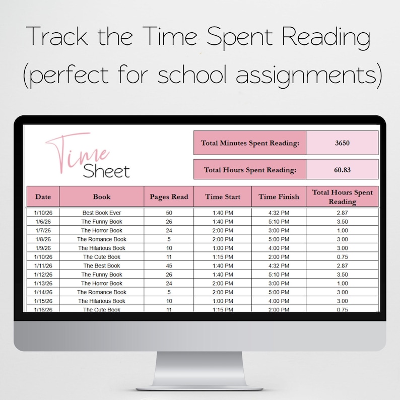 May include: A computer monitor displays a digital time sheet for tracking reading time. The sheet includes columns for date, book title, pages read, start and finish times, and total hours spent reading. The text "Track the Time Spent Reading" is at the top.