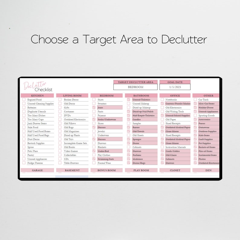 May include: A pink and white checklist with the title "Declutter Checklist" and a list of areas to declutter, including the kitchen, living room, bedroom, bathroom, office, and other. The checklist includes a goal date of 1/5/2023.