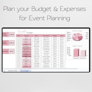 May include: A digital event budget planner with a pink and white color scheme. The spreadsheet includes categories like food, decor, and entertainment, with budget and spent columns. Text at the top reads "Plan your Budget & Expenses for Event Planning."