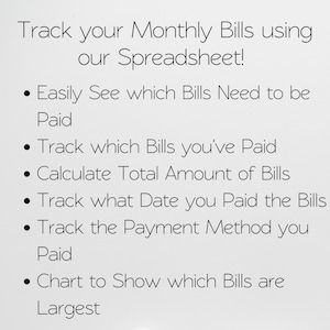 May include: White background with black text. The text reads: "Track your Monthly Bills using our Spreadsheet!" followed by bullet points: "Easily See which Bills Need to be Paid", "Track which Bills you've Paid", and more.