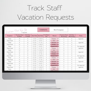 May include: A computer monitor displays a pink and white spreadsheet titled "Track Staff Vacation Requests." The spreadsheet includes columns for employee names, vacation and sick days, dates, and reasons for time off.