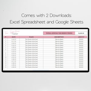 May include: A pink and white printable tax deduction tracker spreadsheet with a table listing dates, places, descriptions, and amounts. The total annual tax deductions are $1,800.00.