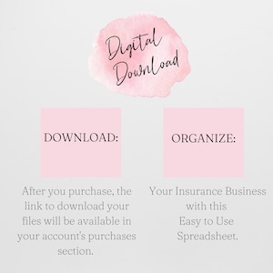 May include: A digital download graphic with the text "Digital Download" in a watercolor style. Below, pink rectangles read "DOWNLOAD:" and "ORGANIZE:" with related text about accessing files and using a spreadsheet.