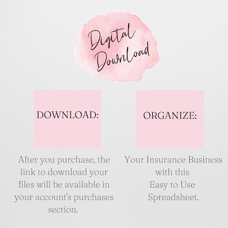 May include: A digital download graphic with the text "Digital Download" in a watercolor style. Below, pink rectangles read "DOWNLOAD:" and "ORGANIZE:" with related text about accessing files and using a spreadsheet.