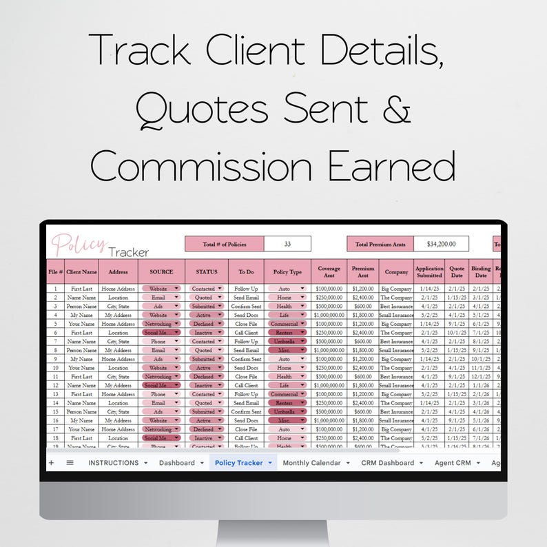 May include: A computer monitor displays a spreadsheet titled "Policy Tracker" with data fields for client details, status, and policy information. The screen shows the text "Track Client Details, Quotes Sent & Commission Earned."