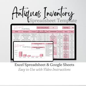 May include: A digital spreadsheet template for antique inventory management, displayed on a tablet. The screen shows a pink-themed inventory table with item details. Additional text includes "Antiques Inventory Spreadsheet Template" and "Excel Spreadsheet & Google Sheets Easy to Use with Video Instructions."