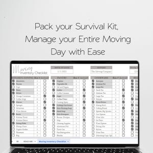 May include: A digital moving inventory checklist displayed on a laptop screen. The document features columns for kitchen, pantry, and cookware items with checkboxes, box numbers, and arrival status. Text reads: Pack your Survival Kit, Manage your Entire Moving Day with Ease.