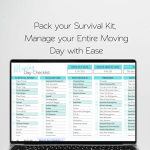 May include: A digital moving day checklist displayed on a laptop screen with the text Pack your Survival Kit, Manage your Entire Moving Day with Ease. The document features columns for survival items, necessities, household, and preparation tasks.