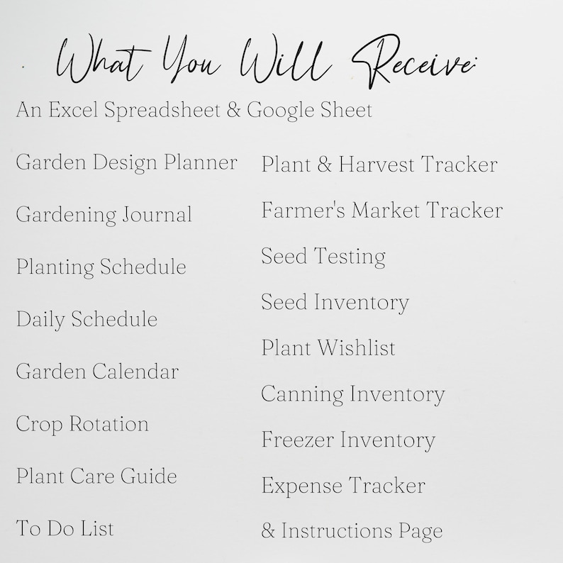 Puede incluir: Una lista de lo que recibir&aacute;s al comprar un planificador de jard&iacute;n. La lista incluye una hoja de c&aacute;lculo de Excel y una hoja de Google, un planificador de dise&ntilde;o de jard&iacute;n, un rastreador de plantas y cosechas, un diario de jardiner&iacute;a, un rastreador de mercado de agricultores, un calendario de siembra, pruebas de semillas, inventario de semillas, un horario diario, una lista de deseos de plantas, un calendario de jard&iacute;n, rotaci&oacute;n de cultivos, inventario de enlatado, inventario del congelador, una gu&iacute;a de cuidado de plantas, una lista de tareas, un rastreador de gastos y una p&aacute;gina de instrucciones.