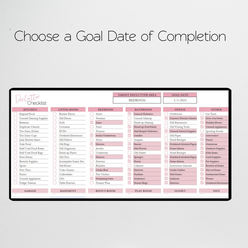 May include: A pink and white printable checklist for decluttering different areas of a home. The checklist includes categories such as kitchen, living room, bedroom, bathroom, office, closet, and den. Each category has a list of items to declutter, such as expired food, old decor, unused makeup, and old electronics. The checklist also includes a section for setting a goal date for completion.