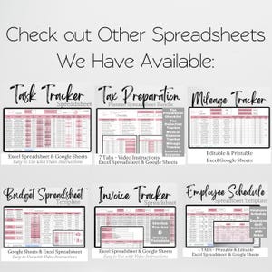 May include: An image showcasing various spreadsheet templates, including Task Tracker, Tax Preparation, Mileage Tracker, Budget Spreadsheet, Invoice Tracker, and Employee Schedule. Each template is displayed with a pink and white color scheme, and the text "Check out Other Spreadsheets We Have Available:" is at the top.