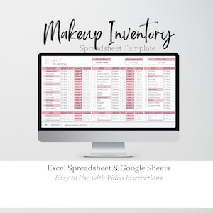 Makeup Inventory Management, Makeup Artist, Makeup Planner, Makeup Collection Organizer Inventory Sheet Organization Sheet Excel Spreadsheet