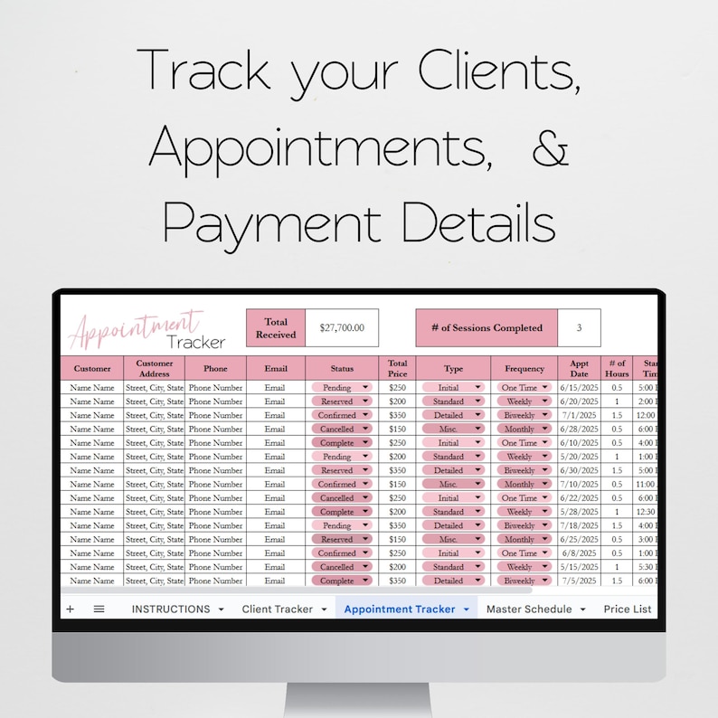 May include: A computer monitor shows a spreadsheet labelled "Appointment Tracker." The screen displays columns for customer details, status, total price, and appointment information. The text at the top reads "Track your Clients, Appointments, & Payment Details."