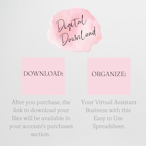 May include: A digital download graphic with the words "Digital Download" in cursive script above two pink rectangles. One rectangle says "DOWNLOAD:" and the other says "ORGANIZE:" with text below each.