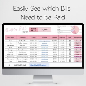 May include: A computer monitor displays a pink and white monthly bill tracker spreadsheet. The spreadsheet lists bill names, companies, amounts, due dates, and payment methods. The total bills amount to $3,124.56.