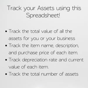 May include: A white text document with black bullet points outlining how to track assets using a spreadsheet. The text includes instructions to track the total value of assets, item name, description, purchase price, depreciation rate, current value, and the total number of assets.