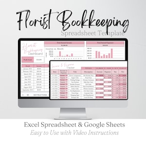 May include: A computer monitor shows a pink and white spreadsheet template for florist bookkeeping. The text "Florist Bookkeeping Spreadsheet Template" is at the top. The spreadsheet includes income, expense, and profit tracking. The text "Excel Spreadsheet & Google Sheets" is at the bottom.