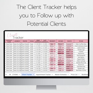 May include: A computer screen shows a client tracker spreadsheet. The text at the top says, "The Client Tracker helps you to Follow up with Potential Clients." The spreadsheet has columns for contact details, priority, and status.