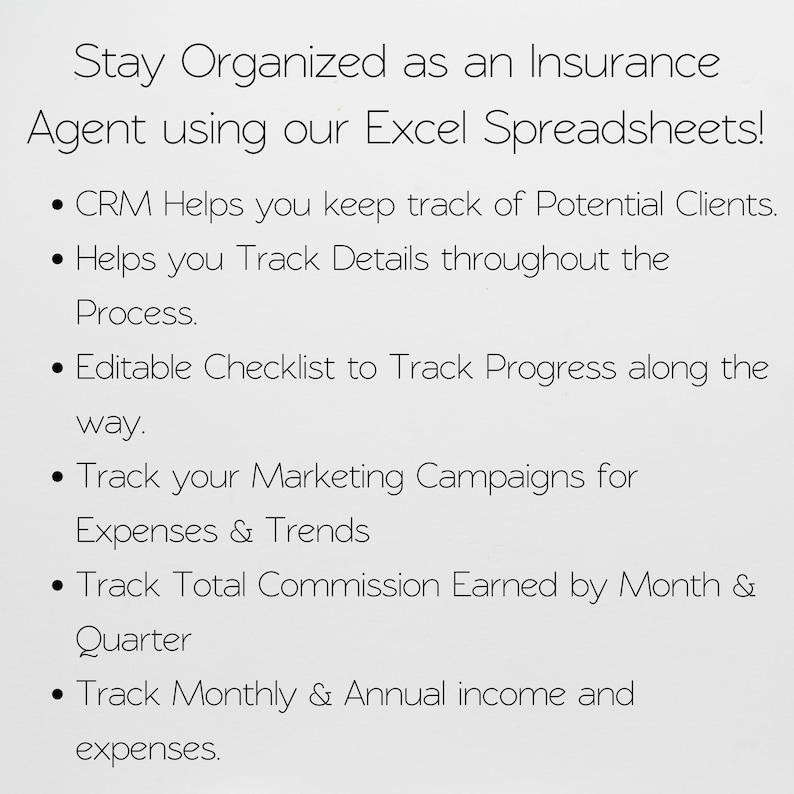 May include: White text on a light gray background promotes Excel spreadsheets for insurance agents. The text lists features like tracking potential clients, details, progress, marketing campaigns, commissions, and income.
