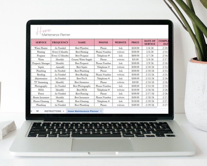 May include: A laptop screen displaying a Home Maintenance Planner spreadsheet with pink headers. The table includes columns for service, frequency, name, phone, website, price, date of service, and completion date, organized in a grid format.