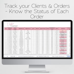 May include: A computer monitor displaying a digital order tracker spreadsheet with columns for order date, shop name, order ID, product, quantity, price, discount, fees, shipping cost, net, and status. The text reads Track your Clients & Orders.