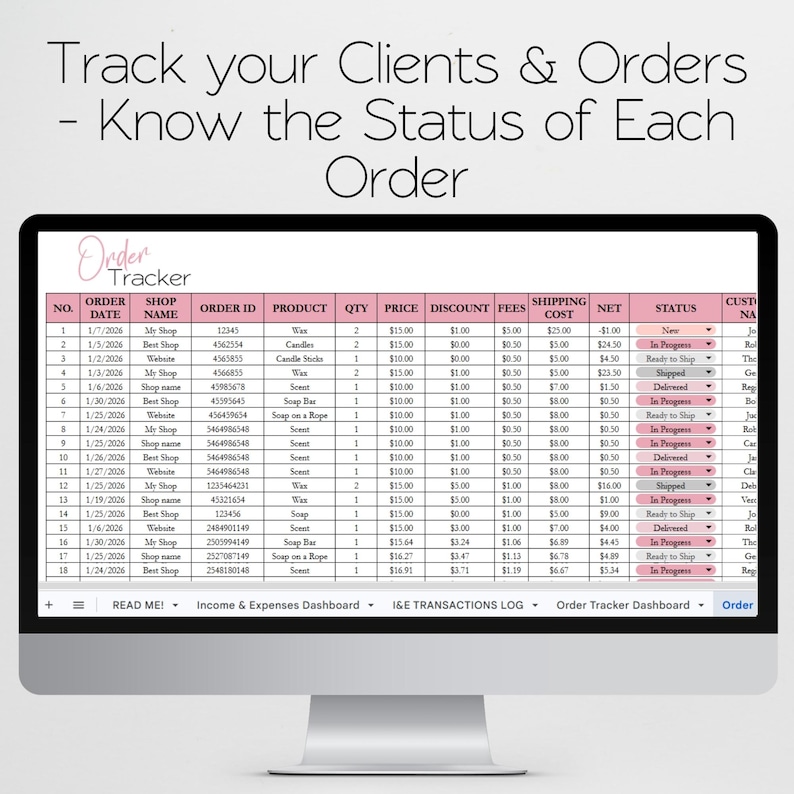 May include: A computer monitor displaying a digital order tracker spreadsheet with columns for order date, shop name, order ID, product, quantity, price, discount, fees, shipping cost, net, and status. The text reads Track your Clients & Orders.