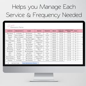 May include: A computer monitor displaying a digital Home Maintenance Planner spreadsheet with pink headers. The table includes columns for service, frequency, name, phone, website, price, date of service, completed date, and paid status. Text reads: Helps you Manage Each Service & Frequency Needed.