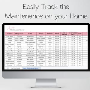 May include: A computer monitor displaying a digital home maintenance planner spreadsheet with pink headers. The text reads Easily Track the Maintenance on your Home and Home Maintenance Planner, with columns for service, frequency, name, phone, website, price, date, and paid status.