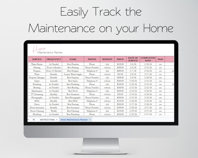 May include: A computer monitor displaying a digital home maintenance planner spreadsheet with pink headers. The text reads Easily Track the Maintenance on your Home and Home Maintenance Planner, with columns for service, frequency, name, phone, website, price, date, and paid status.