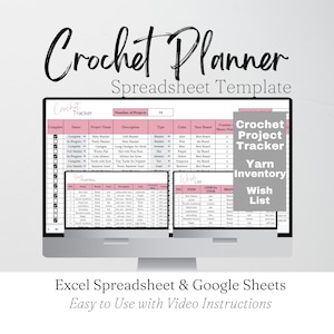 Crochet Planner, Crochet Tracker, Crochet Project Planner, Crochet Organizer, Crochet Spreadsheet, Crochet Template Google Sheets Crocheting