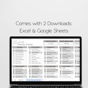 May include: A digital moving cleaning checklist displayed on a laptop screen, featuring columns for kitchen, living room, bedrooms, and other areas. The text reads: Comes with 2 Downloads: Excel & Google Sheets, Moving Cleaning Checklist, and various tasks.