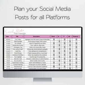 May include: A computer screen displays a social media post planner. The text "Plan your Social Media Posts for all Platforms" is at the top. The planner includes columns for date, title, description, and platform check boxes for TikTok, IG, YT, FB, and Pinterest.