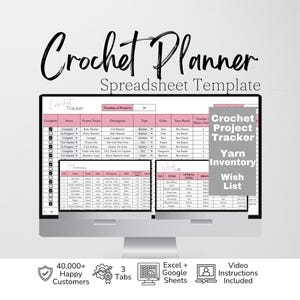 Op de afbeelding: Een digitaal Crochet Planner spreadsheet-sjabloon weergegeven op een computermonitor. Het scherm toont een projecttracker, gareninventaris en verlanglijst met roze koppen. De tekst bevat Crochet Planner, Spreadsheet Template en 40,000+ Happy Customers.
