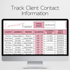 May include: A computer monitor shows a commission tracker spreadsheet. The pink-highlighted table includes columns for client details, closing dates, and sold prices. Total sales are &pound;3,620,000. The text at the top reads "Track Client Contact Information."