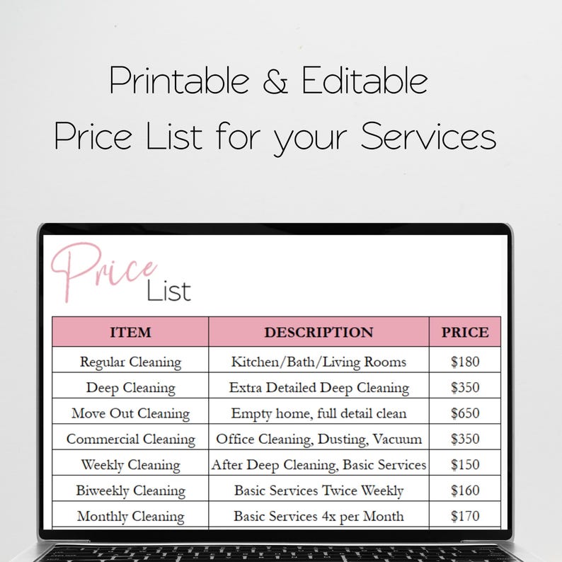 May include: A laptop screen displays a pink and white price list for cleaning services. The list includes items like regular cleaning, deep cleaning, and commercial cleaning, with corresponding descriptions and prices. The text "Printable & Editable Price List for your Services" is at the top.