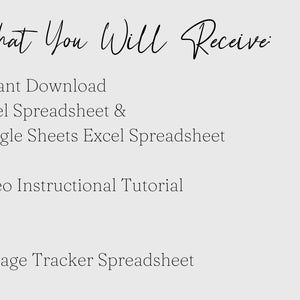 May include: Text that reads "What You Will Receive" followed by a list of items: Instant Download, Excel Spreadsheet & Google Sheets Excel Spreadsheet, Video Instructional Tutorial, Mileage Tracker Spreadsheet.