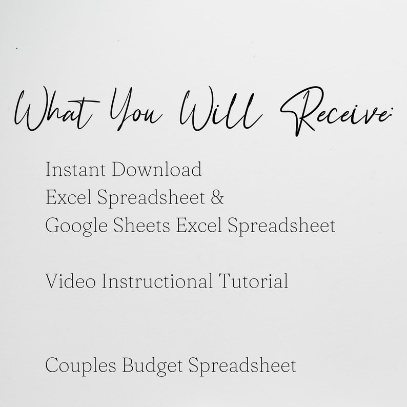K&ouml;nnte beinhalten: Text auf wei&szlig;em Hintergrund, der "What You Will Receive:" lautet, gefolgt von einer Liste von Elementen: Sofortiger Download, Excel-Tabelle & Google Sheets Excel-Tabelle, Video-Anleitung, Haushaltsbudget-Tabelle f&uuml;r Paare.