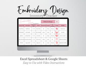Embroidery Design Inventory Tracker Spreadsheet, Embroidery Business, Embroidery Pattern Organizer Template Google Sheets, Applique Designs