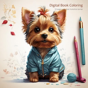 Digital coloring sheets with cute Yorkshire terrier 10 sheets