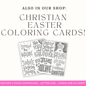 May include: Two black and white printable coloring cards with Christian Easter messages. The cards feature phrases like "Jesus died for you" and "He is risen".