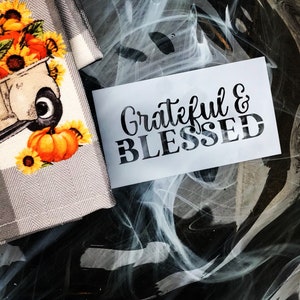 Reusable Stencil For Signs, Grateful And Blessed Stencil, Thanksgiving Stencil, Craft Stencil, Stencil For Painting, Thanksgiving DIY