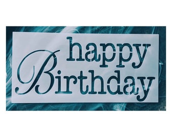 Reusable Happy Birthday Stencil - Mylar DIY Craft