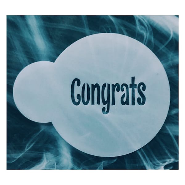 Congrats Cookie Countess Stencil - The Flour Box