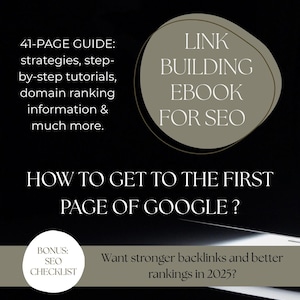 Könnte beinhalten: Schwarzer Hintergrund mit Text, der ein SEO-E-Book bewirbt. Der Text enthält "LINK BUILDING EBOOK FOR SEO" und "HOW TO GET TO THE FIRST PAGE OF GOOGLE ?". Zusätzlicher Text erwähnt einen 41-seitigen Leitfaden und eine SEO-Checkliste als Bonus.