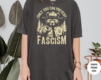 Comfort Colors® Resist Fascism Bear Sweatshirt, Environmental Activist Sweatshirt, Smokey Bear Resist Shirt Funny Liberal Political Hoodie